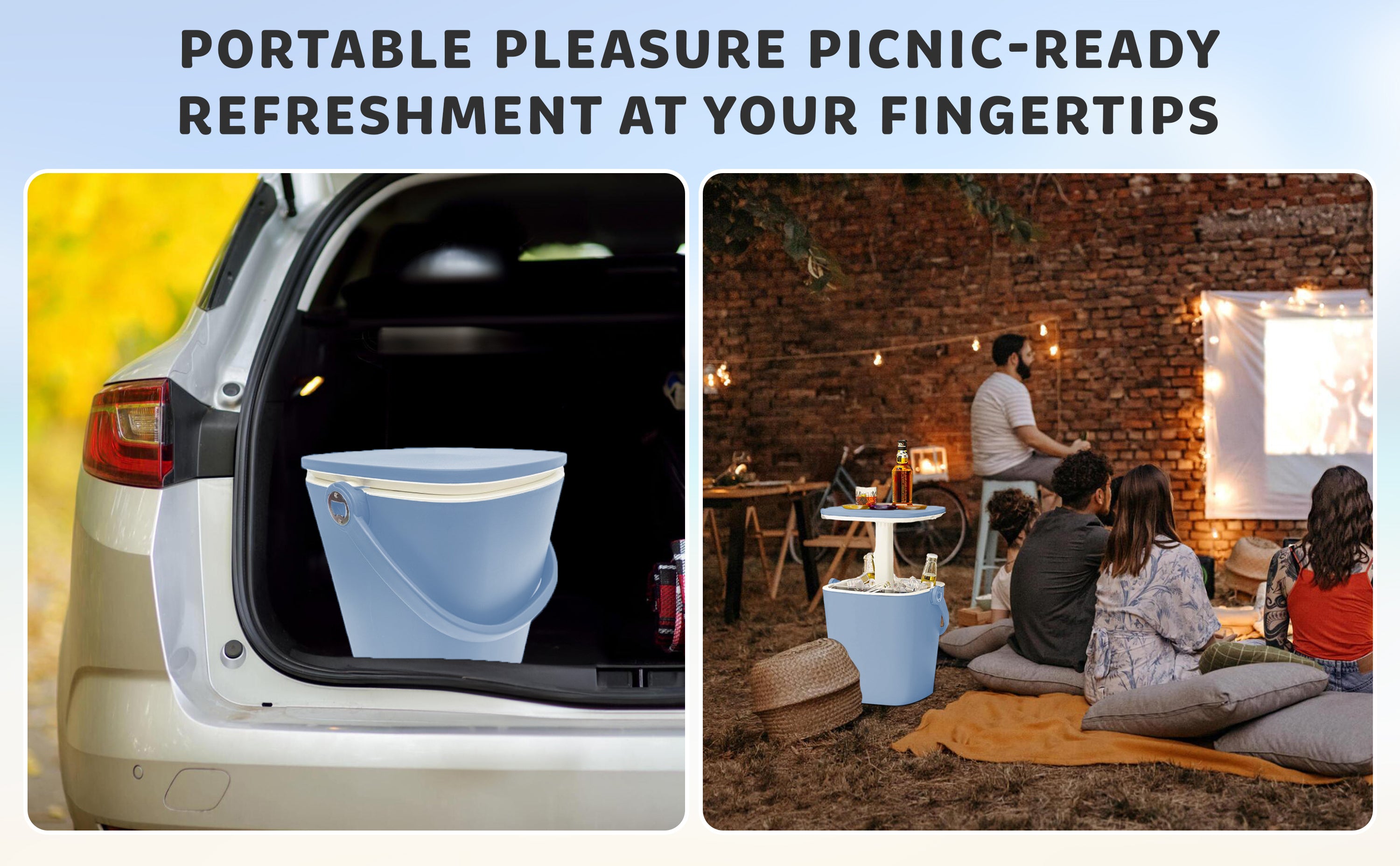 PORTABLE PLEASURE PICNIC-READY
REFRESHMENT AT YOUR FINGERIPS